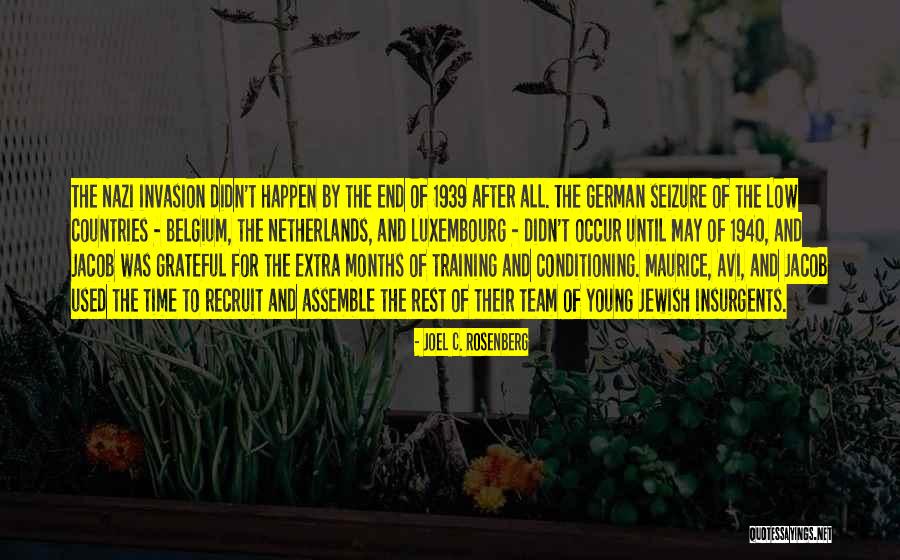 Recruit Training Quotes By Joel C. Rosenberg