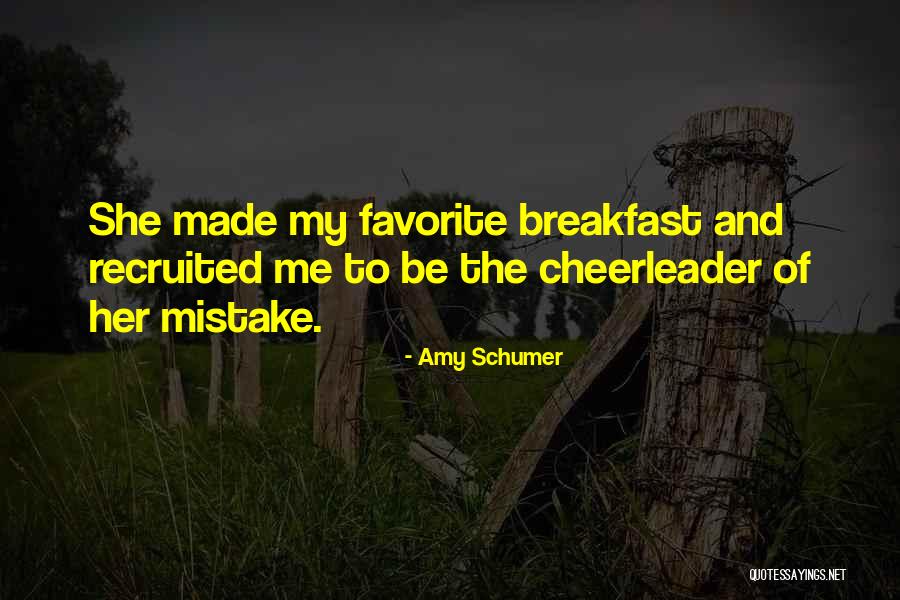 Recruited Quotes By Amy Schumer Recruited Quotes By Amy Schumer