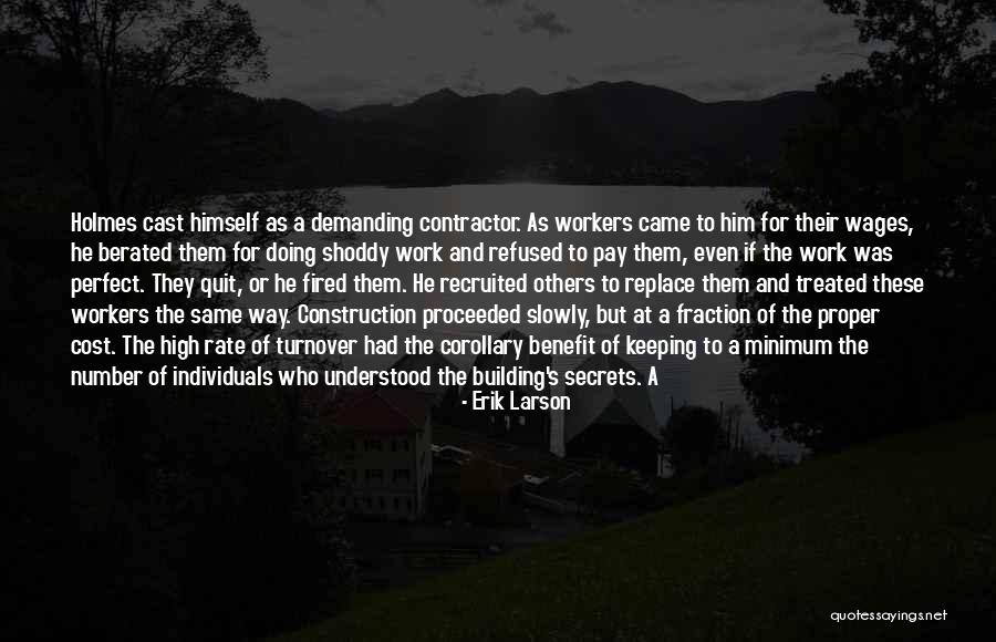 Recruited Quotes By Erik Larson Recruited Quotes By Erik Larson