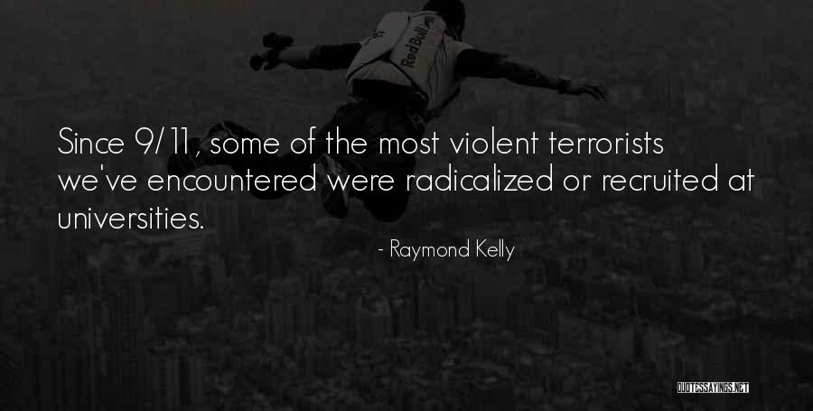 Recruited Quotes By Raymond Kelly Recruited Quotes By Raymond Kelly