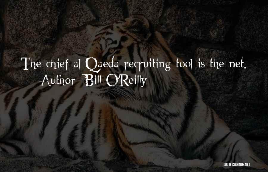 Recruiting Quotes By Bill O'Reilly
