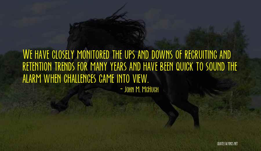 Recruiting Quotes By John M. McHugh