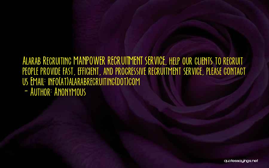 Recruitment Agencies Quotes By Anonymous