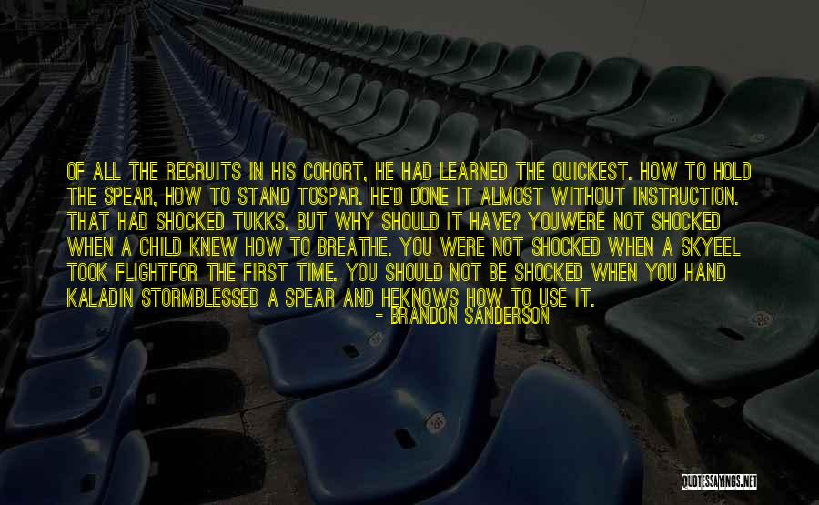 Recruits Quotes By Brandon Sanderson Recruits Quotes By Brandon Sanderson