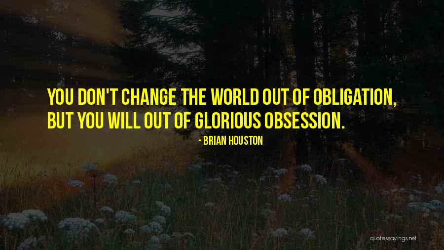 Rectally Taking Quotes By Brian Houston Rectally Taking Quotes By Brian Houston