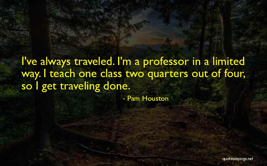 Rectangular Inspirational Quotes By Pam Houston Rectangular Inspirational Quotes By Pam Houston