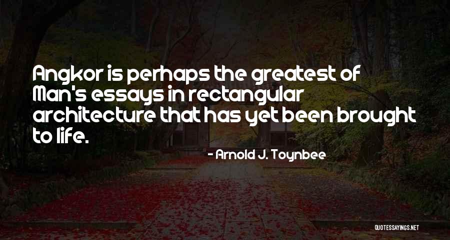 Rectangular Quotes By Arnold J. Toynbee Rectangular Quotes By Arnold J. Toynbee