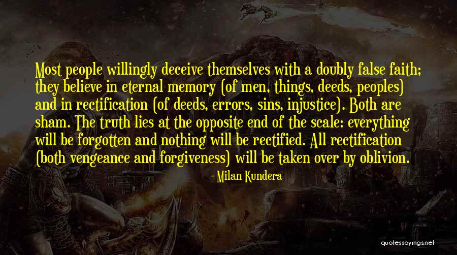 Rectification Of Errors Quotes By Milan Kundera Rectification Of Errors Quotes By Milan Kundera