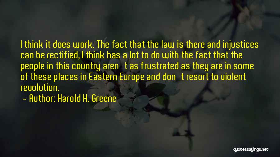 Rectified Quotes By Harold H. Greene