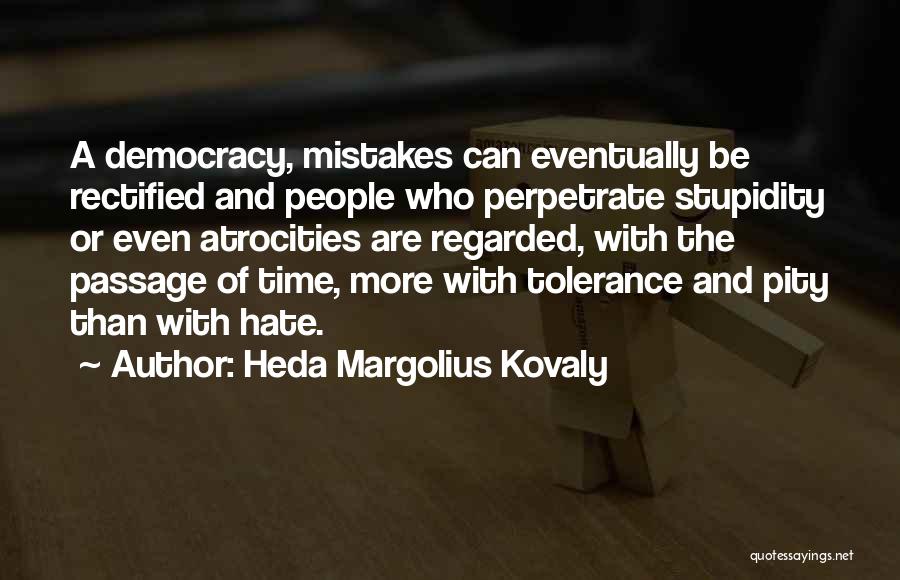 Rectified Quotes By Heda Margolius Kovaly