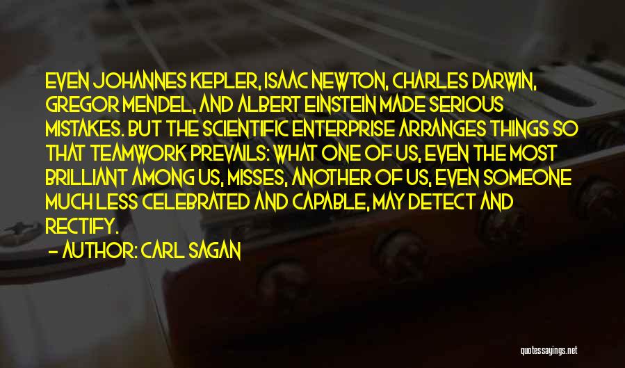 Rectify Mistakes Quotes By Carl Sagan