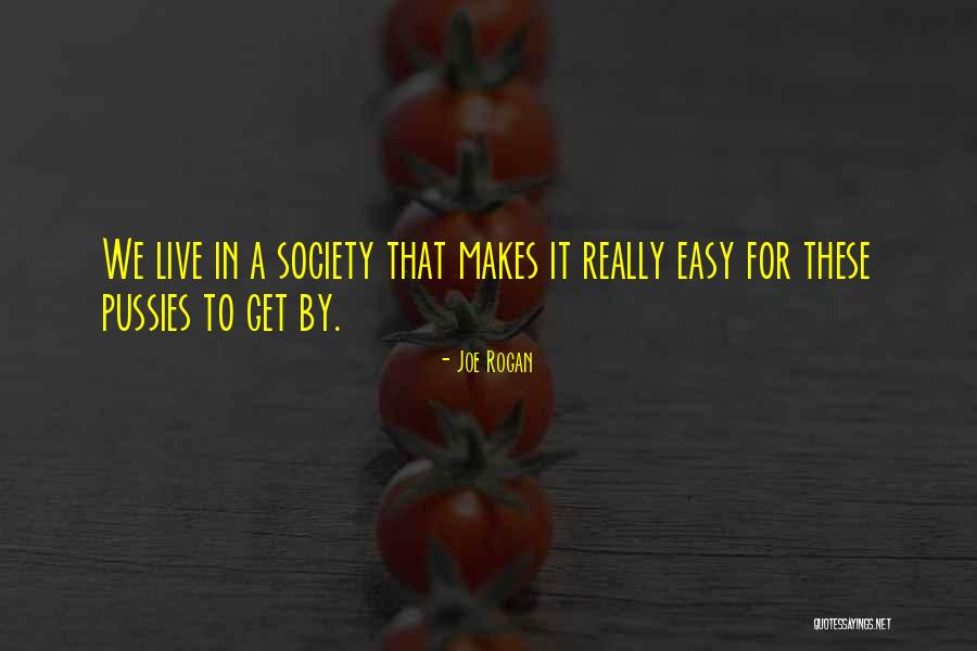 Rectilinear Motion Quotes By Joe Rogan Rectilinear Motion Quotes By Joe Rogan