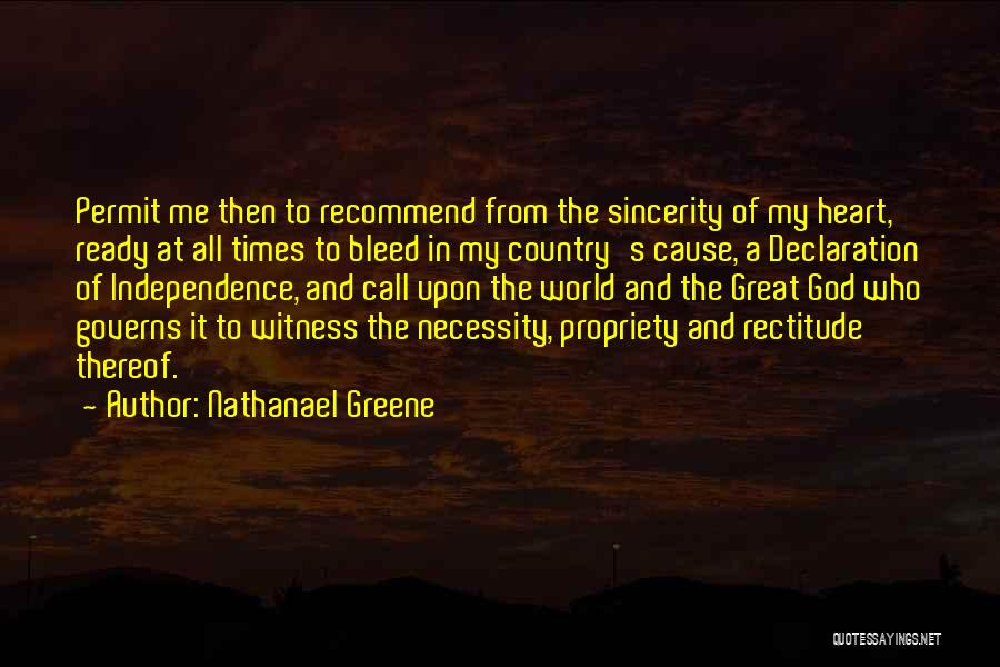 Rectitude Quotes By Nathanael Greene