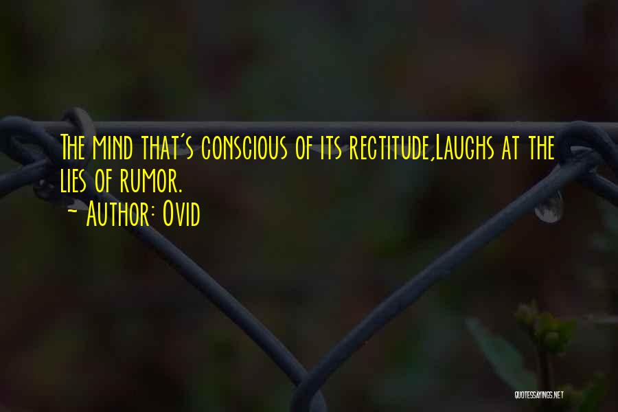 Rectitude Quotes By Ovid