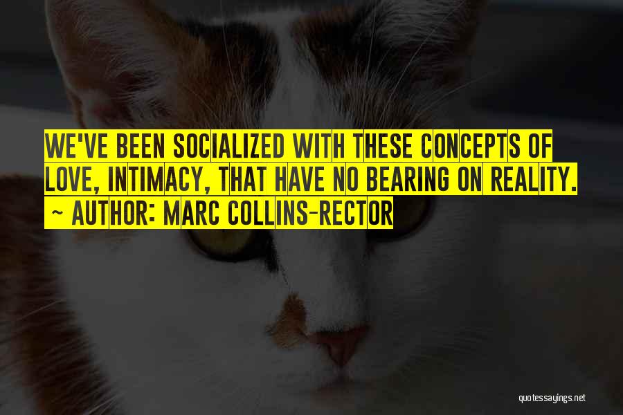 Rector Quotes By Marc Collins-Rector