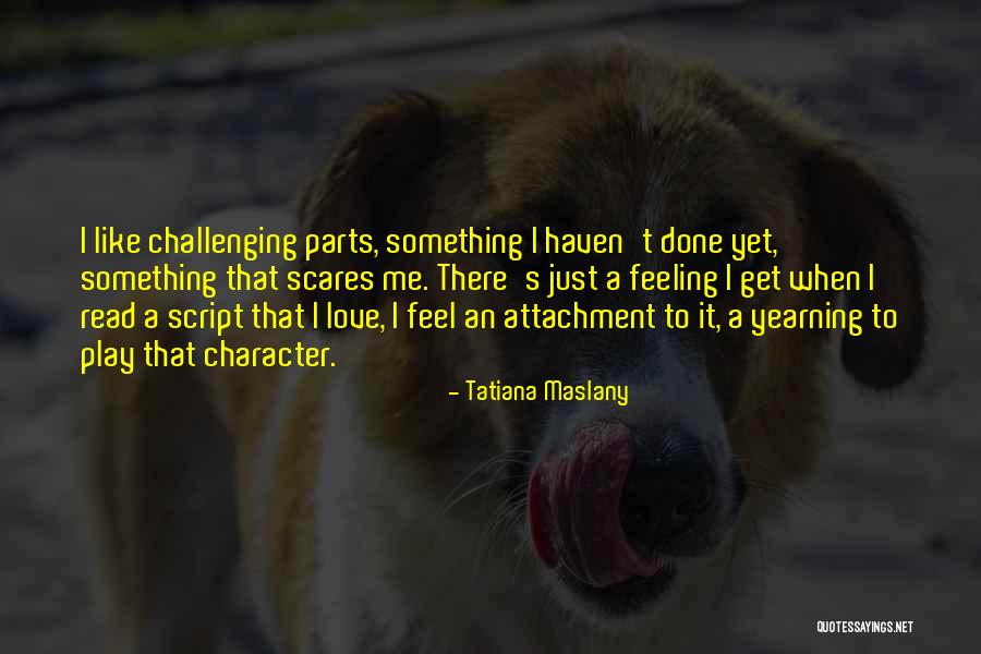 Rectorseal Backwater Quotes By Tatiana Maslany Rectorseal Backwater Quotes By Tatiana Maslany