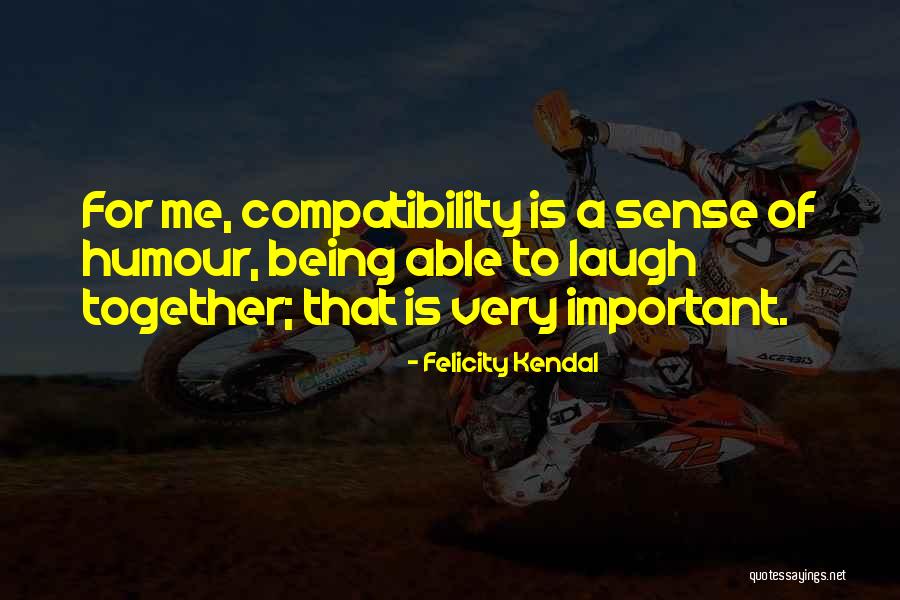 Recuerda Cuando Hablan A Tu Espalda Quotes By Felicity Kendal Recuerda Cuando Hablan A Tu Espalda Quotes By Felicity Kendal