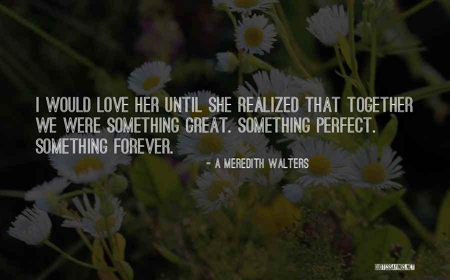Recuerden In English Quotes By A Meredith Walters Recuerden In English Quotes By A Meredith Walters