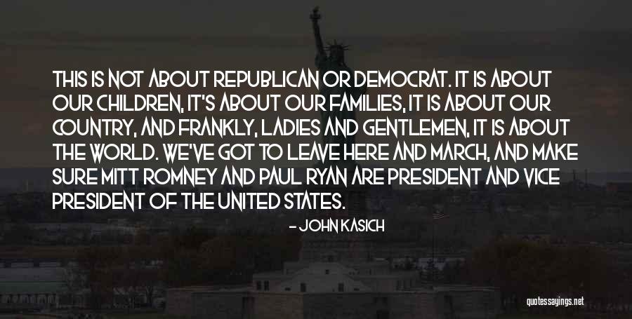 Recuerdos De Ypacarai Quotes By John Kasich Recuerdos De Ypacarai Quotes By John Kasich