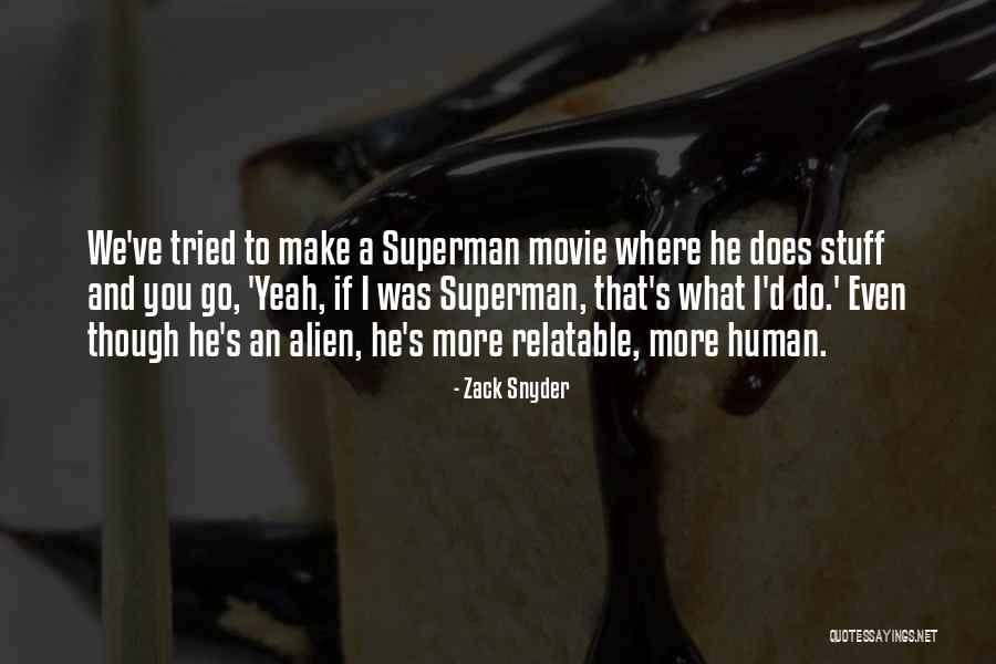 Recultivate Ny Quotes By Zack Snyder Recultivate Ny Quotes By Zack Snyder