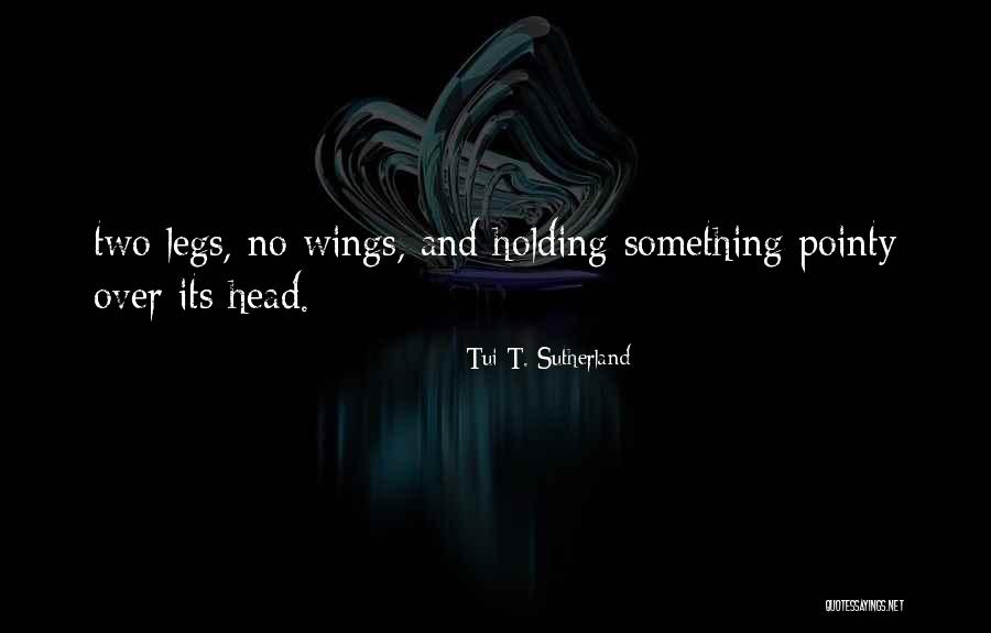 Recuperacion Quotes By Tui T. Sutherland Recuperacion Quotes By Tui T. Sutherland