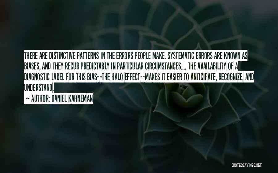 Recur Quotes By Daniel Kahneman