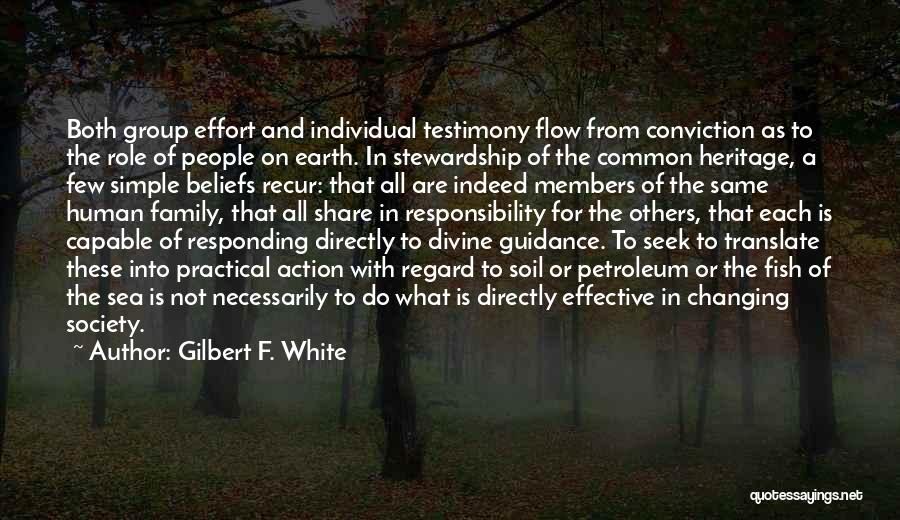 Recur Quotes By Gilbert F. White