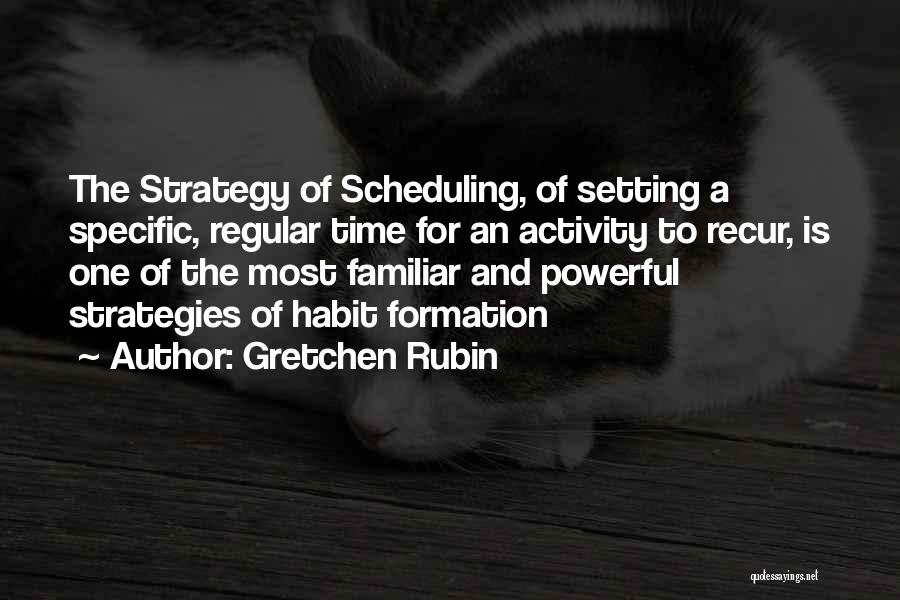 Recur Quotes By Gretchen Rubin