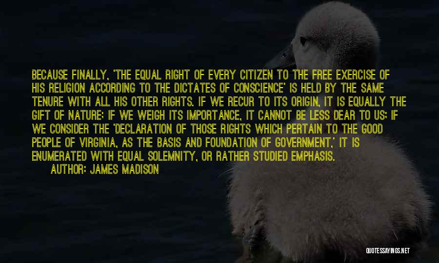 Recur Quotes By James Madison
