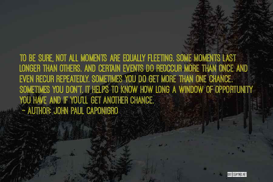 Recur Quotes By John Paul Caponigro