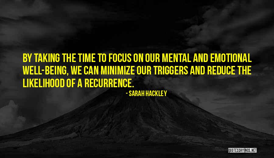 Recurrence Vs Recurrence Quotes By Sarah Hackley Recurrence Vs Recurrence Quotes By Sarah Hackley