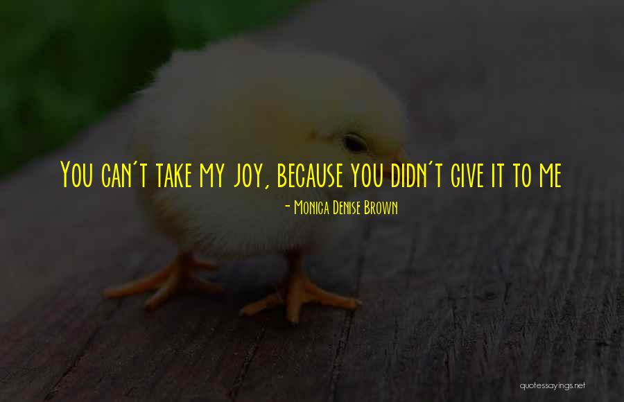 Recurrently Mutated Quotes By Monica Denise Brown Recurrently Mutated Quotes By Monica Denise Brown