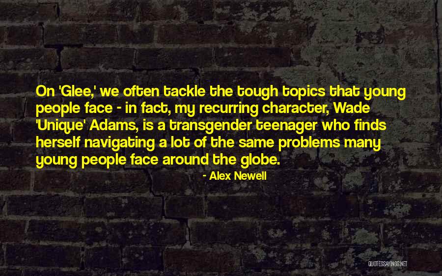 Recurring Problems Quotes By Alex Newell Recurring Problems Quotes By Alex Newell