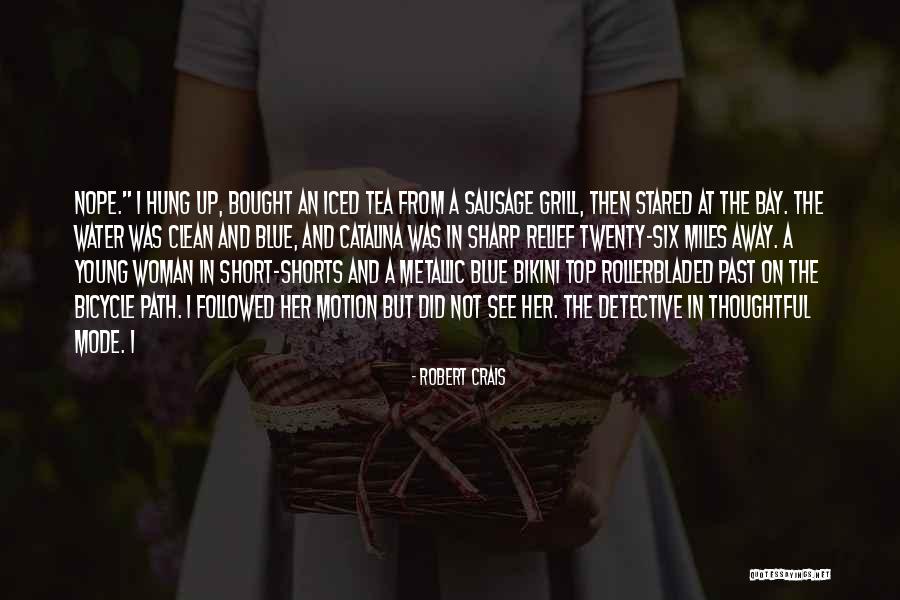 Recused Member Quotes By Robert Crais Recused Member Quotes By Robert Crais