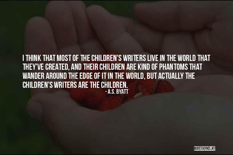 Recut Quotes By A.S. Byatt Recut Quotes By A.S. Byatt