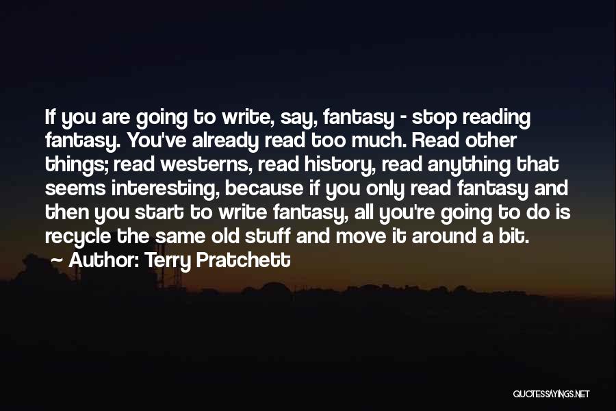 Recycle Quotes By Terry Pratchett