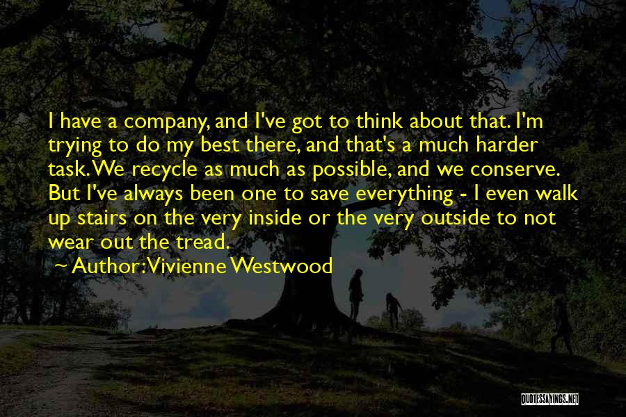 Recycle Quotes By Vivienne Westwood