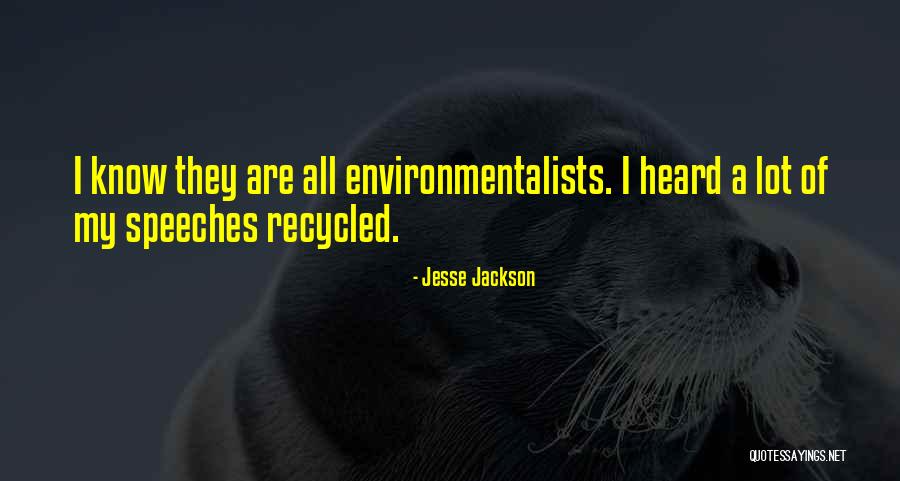 Recycled Quotes By Jesse Jackson Recycled Quotes By Jesse Jackson