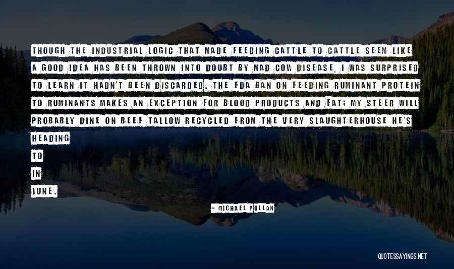 Recycled Quotes By Michael Pollan Recycled Quotes By Michael Pollan