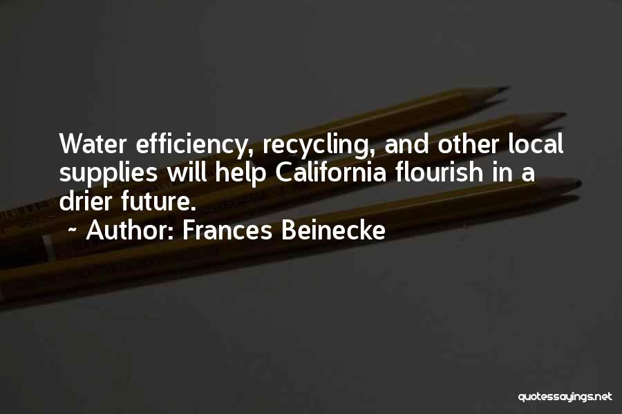 Recycling Water Quotes By Frances Beinecke