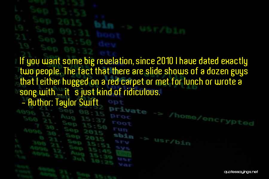 Red 2010 Quotes By Taylor Swift