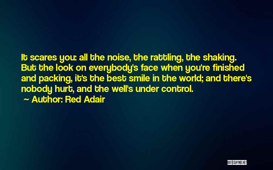 Red Adair Quotes 1812199