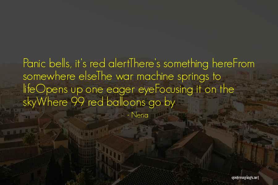 Red Alert 3 Quotes By Nena Red Alert 3 Quotes By Nena