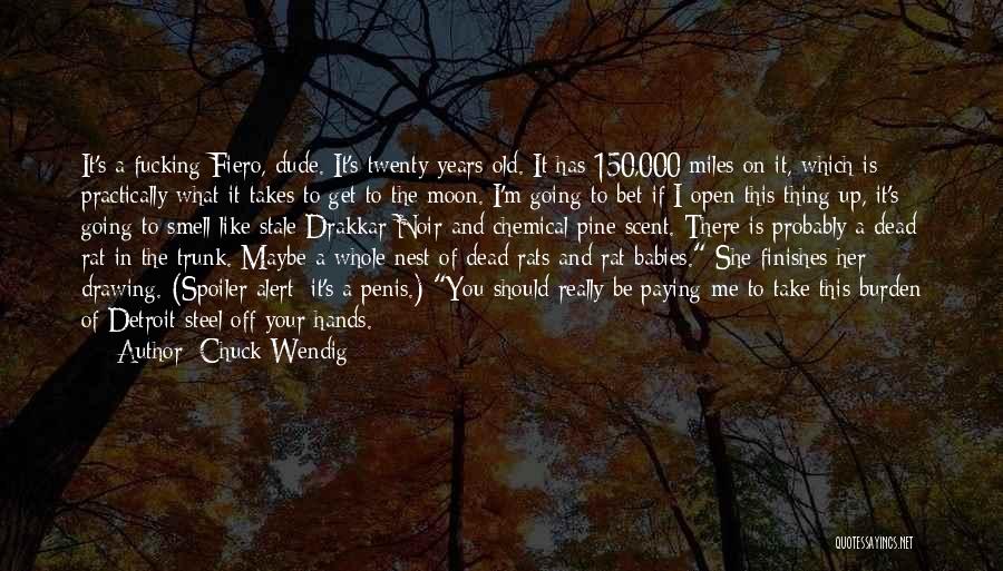 Red Alert Quotes By Chuck Wendig