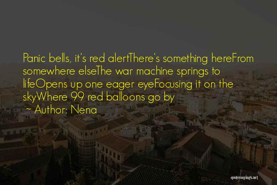 Red Alert Quotes By Nena