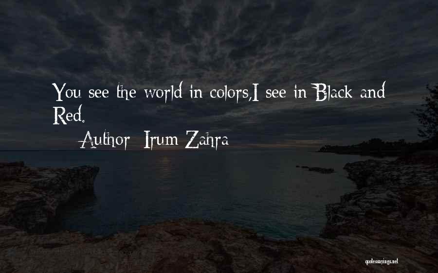 Red And Black Love Quotes By Irum Zahra