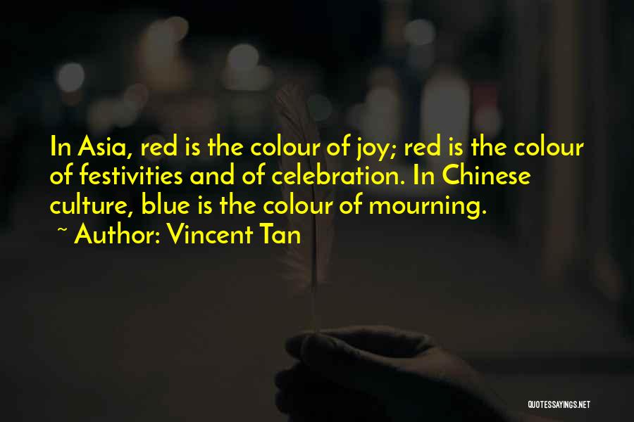 Red And Blue Colour Quotes By Vincent Tan