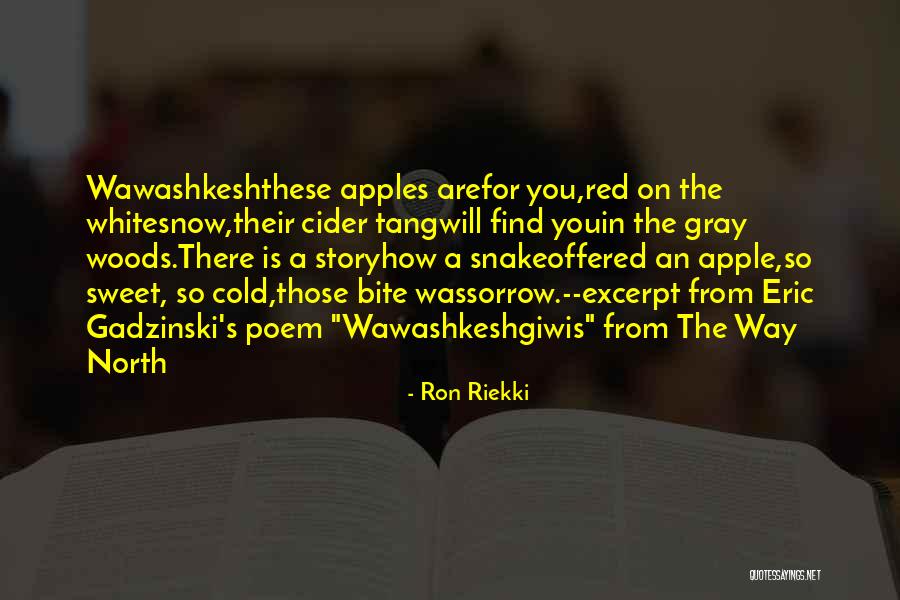 Red Apple Quotes By Ron Riekki Red Apple Quotes By Ron Riekki