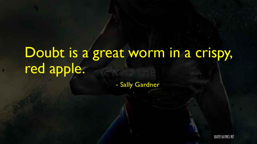 Red Apple Quotes By Sally Gardner Red Apple Quotes By Sally Gardner