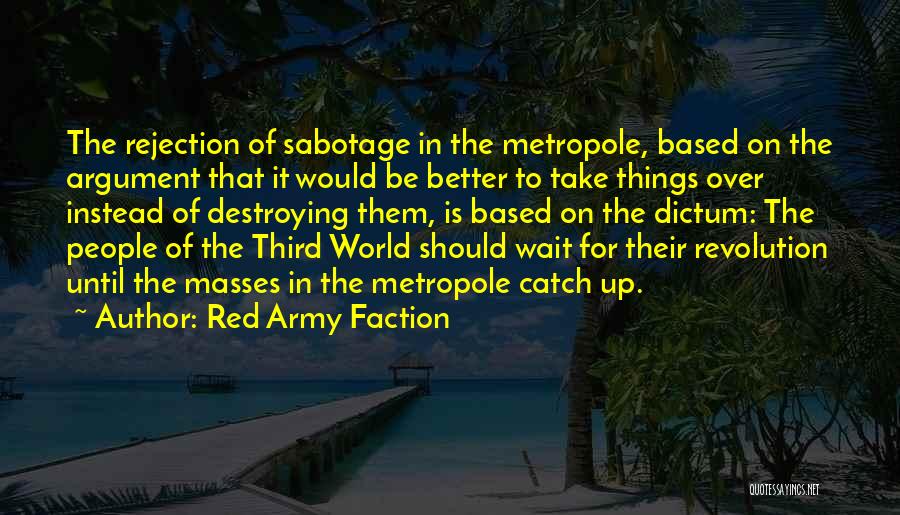 Red Army Faction Quotes 1166554